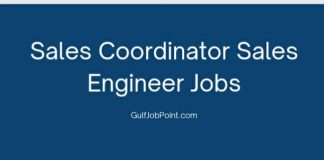 Sales Coordinator Sales Engineer Jobs in Sharjah 2022
