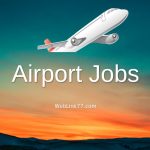 Airport Jobs in Dubai, Aircraft Appearance controller