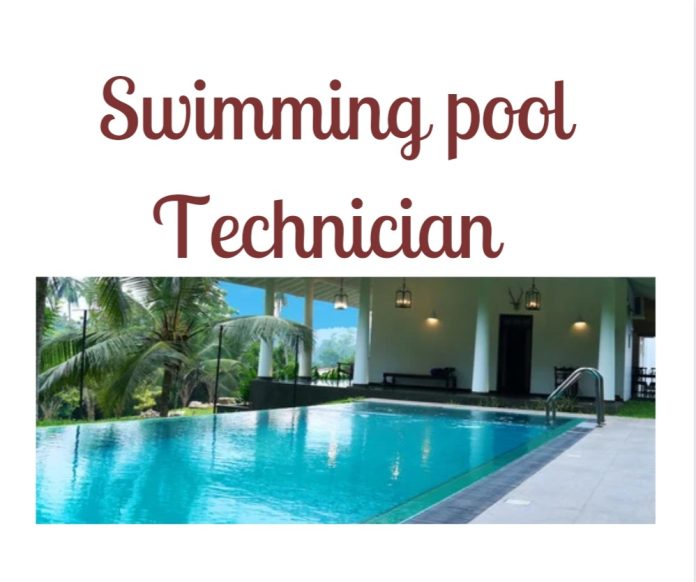 Swimming Pool Technician Job in Dubai 2022