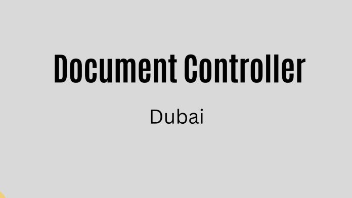 Document Controller Job in Dubai