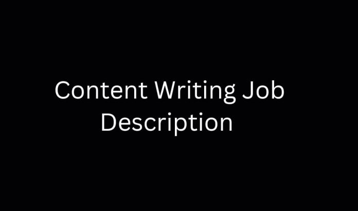 Content writing job Description 