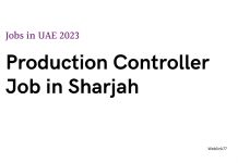 Production Controller Job in Sharjah Production Controller Job in Sharjah